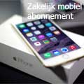 Zakelijk mobiel abonnement met iPhone 6S 